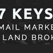 land broker email marketing