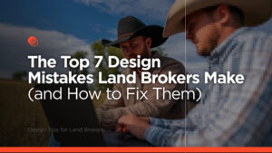 Design Mistakes Land Brokers